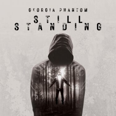 Georgia Phantom Album Still Standing