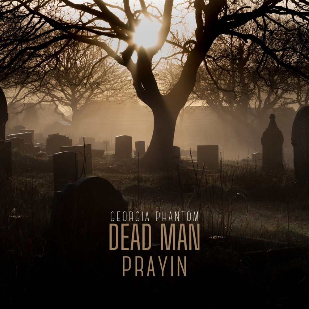 Dead Man Praying Album Single